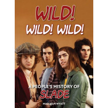 Wild Wild Wild by Malcolm Wyatt Hardcover Book