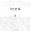Snail by Minu Kim Hardcover Book 1