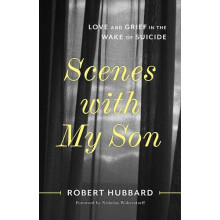 Scenes with My Son by Robert Hubbard Paperback Book