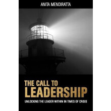 Call to Leadership by Anita Mendiratta Hardcover Book