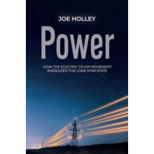 Power by Joe Holley Hardcover Book