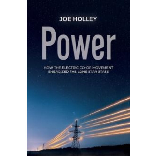 Power by Joe Holley Hardcover Book