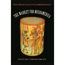 The Market for Mesoamerica Paperback Book