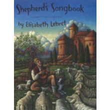 The Shepherds Songbook by Elisabeth Lebret Paperback Book