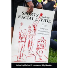 Sports and the Racial Divide Volume II Paperback Book