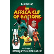 The Africa Cup of Nations by Ben Jackson Paperback Book