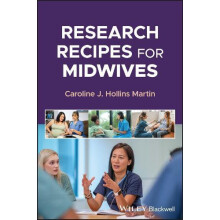Research Recipes for Midwives by Hollins Martin Caroline J. Edinburgh