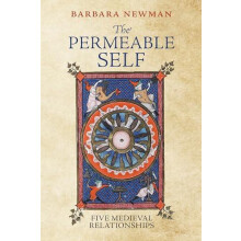 The Permeable Self by Barbara Newman Paperback Book