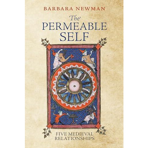 The Permeable Self by Barbara Newman Paperback Book
