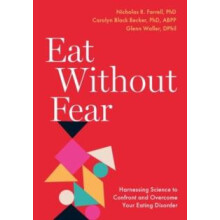 Eat Without Fear by Waller Glenn Professor of Psychology Professor of