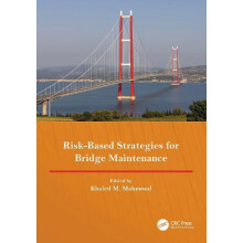 RiskBased Strategies for Bridge Maintenance Hardcover Book