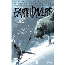Earthdivers Vol. 2 Ice Age by Riccardo Burchielli Paperback Book