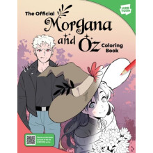 The Official Morgana and Oz Coloring Book by Walter Foster Creative Te