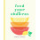 Feed Your Chakras by Tiffany La Forge Hardcover Book 1