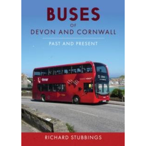 Buses of Devon and Cornwall by Richard Stubbings Paperback Book