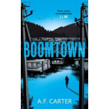 Boomtown by A.F. Carter Paperback Book