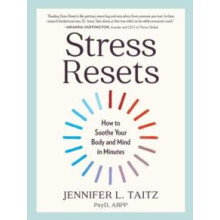 Stress Resets by Taitz Jennifer L. PsyD ABPP Paperback Book