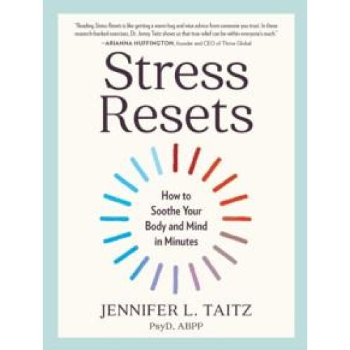 Stress Resets by Taitz Jennifer L. PsyD ABPP Paperback Book