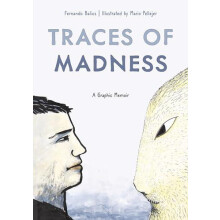 Traces of Madness by Fernando Balius Paperback Book