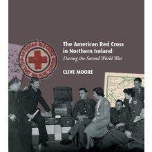 The American Red Cross in Northern Ireland during the Second World War