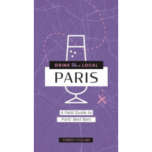 Drink Like a Local Paris by Forest Collins Paperback Book