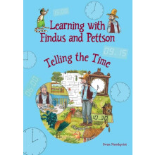 Learning with Findus and Pettson Telling the Time by Sven Nordqvist Pa