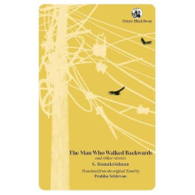 The Man Who Walked Backwards and Other Stories by S. Ramakrishnan Pape