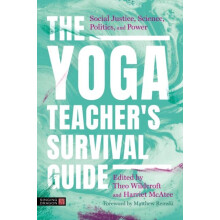 The Yoga Teachers Survival Guide by Harriet McAtee Paperback Book