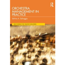 Orchestra Management in Practice by Salvino A. Salvaggio Paperback Boo