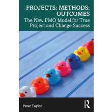 Projects Methods Outcomes by Taylor Peter Head of Global PMO Aptos Ret