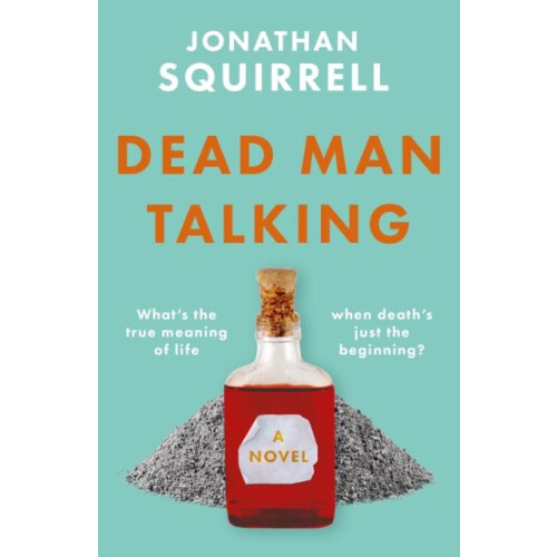 Dead Man Talking by Jonathan Squirrell Paperback Book