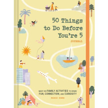 50 Things to Do Before Youre 5 Journal by Maggie Downs Other Book