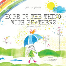 Hope Is the Thing with Feathers Petite Poems by Emily Dickinson Hardco