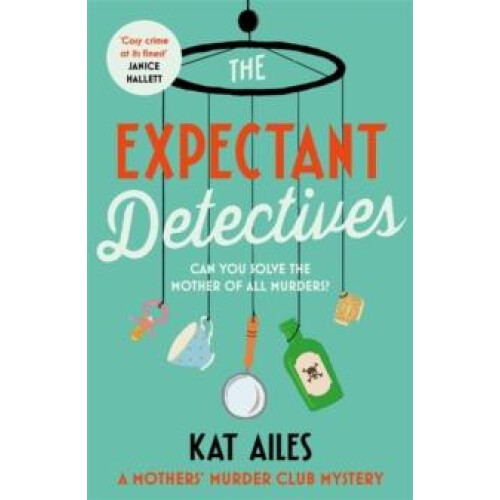 The Expectant Detectives by Kat Ailes Paperback Book