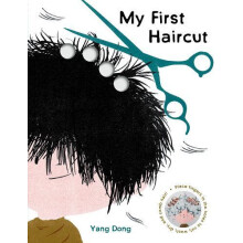 My First Haircut by Yang Dong Other Book