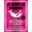 A Quick Drink by Megan Krigbaum Hardcover Book 1