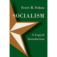 Socialism by Sehon Scott R. Joseph E. Merrill Professor of Philosophy