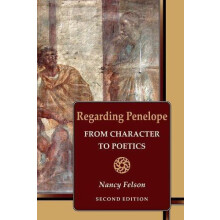 Regarding Penelope by Nancy Felson Paperback Book