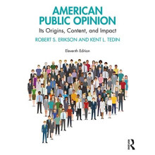American Public Opinion by Tedin Kent L. University of Houston USA Pap