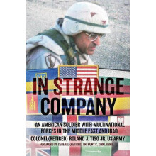 In Strange Company by Anthony C Zinni Hardcover Book