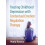 Treating Childhood Depression with Contextual Emotion Regulation Thera 1