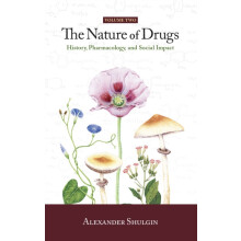 The Nature of Drugs Vol. 2 by Alexander Shulgin Paperback Book