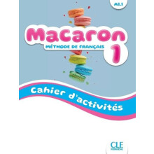 Macaron 1 Niveau A1.1 Cahier dactivites Paperback Book