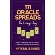 111 Oracle Spreads for Every Day by Krystal Banner Paperback Book