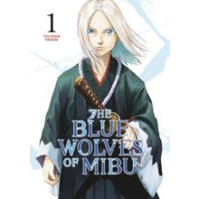 The Blue Wolves of Mibu 1 Blue Miburo by Tsuyoshi Yasuda Paperback Boo