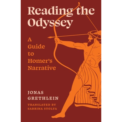 Reading the Odyssey by Jonas Grethlein Hardcover Book