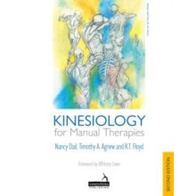 Kinesiology for Manual Therapies 2nd Edition by R. T. Floyd Paperback