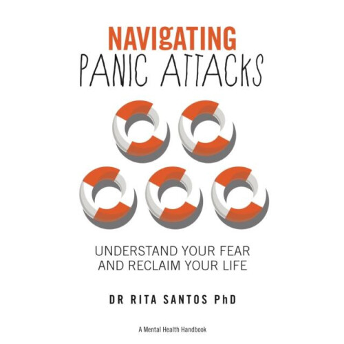 Navigating Panic Attacks by Rita Santos Paperback Book