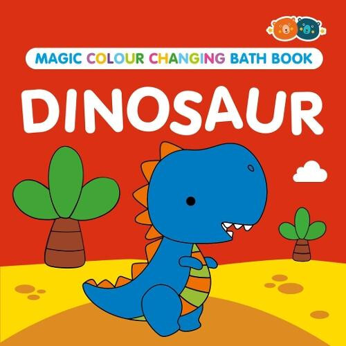 Magic Colour Changing Bath Book Dinosaur Paperback Book