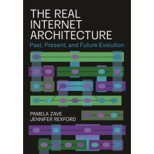 The Real Internet Architecture by Jennifer Rexford Paperback Book